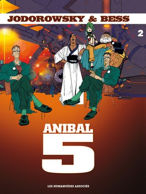 cover image of Anibal Cinq (2016), Tome 2